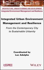 Integrated Urban Environment Management and Resilience