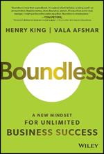 Boundless: A New Mindset for Unlimited Business Success