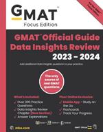 GMAT Official Guide Data Insights Review 2023-2024, Focus Edition: Includes Book + Online Question Bank + Digital Flashcards + Mobile App