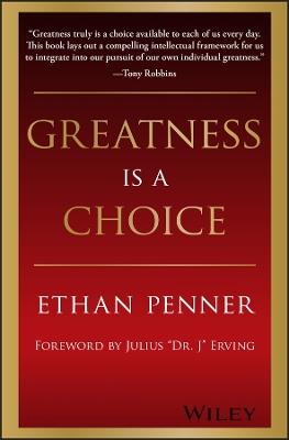 Greatness Is a Choice - Ethan Penner - cover