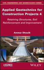 Applied Geotechnics for Construction Projects, Volume 4