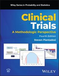 Clinical Trials: A Methodologic Perspective