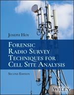 Forensic Radio Survey Techniques for Cell Site Analysis