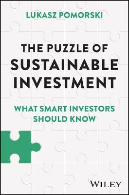 The Puzzle of Sustainable Investment: What Smart Investors Should Know - Lukasz Pomorski - cover