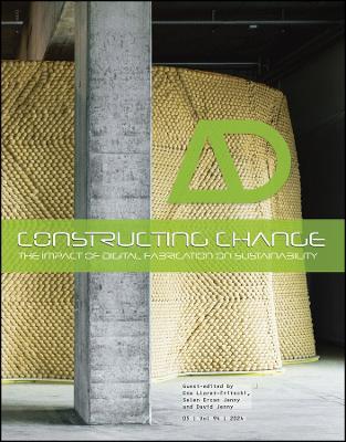 Constructing Change: The Impact of Digital Fabrication on Sustainability - cover