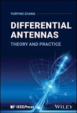 Differential Antennas: Theory and Practice