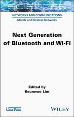 Next Generation of Bluetooth and Wi-Fi