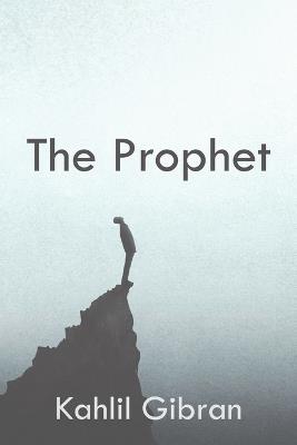 The Prophet - Kahlil Gibran - cover