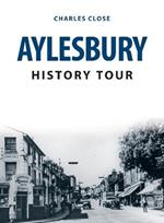 Aylesbury History Tour