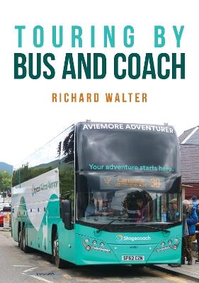 Touring by Bus and Coach - Richard Walter - cover