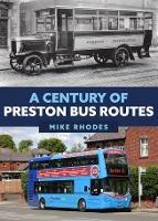 A Century of Preston Bus Routes