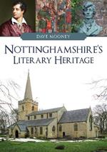 Nottinghamshire's Literary Heritage