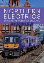 Northern Electrics: EMUs in the North of England