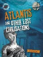 Atlantis and Other Lost Civilizations