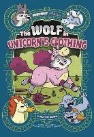 The Wolf in Unicorn's Clothing: A Graphic Novel - Katie Schenkel - cover