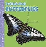 Fast Facts About Butterflies