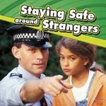 Staying Safe around Strangers