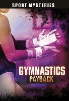 Gymnastics Payback - Jake Maddox - cover