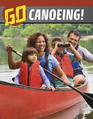 Go Canoeing! - Nicole A. Mansfield - cover