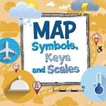 Map Symbols, Keys and Scales