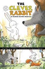 The Clever Rabbit: An Iranian Graphic Folktale