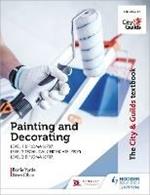 The City & Guilds Textbook: Painting and Decorating for Level 1 and Level 2