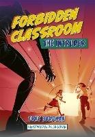 Reading Planet: Astro – Forbidden Classroom: The Intruder – Jupiter/Mercury band