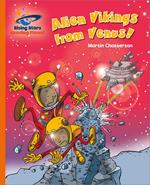 Reading Planet - Alien Vikings from Venus! - Orange: Galaxy