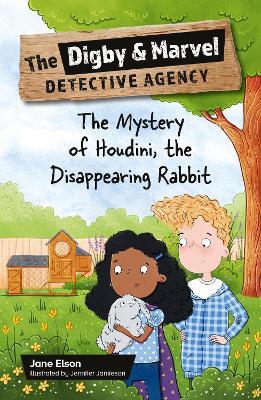 Reading Planet KS2: The Digby and Marvel Detective Agency: The Mystery of Houdini, the Disappearing Rabbit - Venus/Brown - Jane Elson - cover