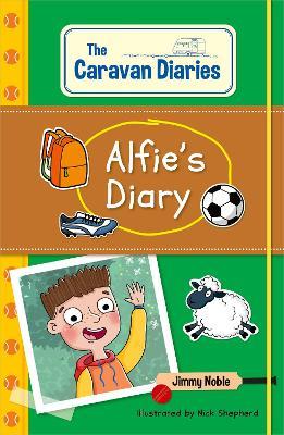 Reading Planet KS2: The Caravan Diaries: Alfie's Diary - Venus/Brown - James Noble - cover