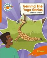 Reading Planet: Rocket Phonics – Target Practice - Gemma the Yoga Genius - Orange