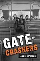 Gate-Crashers - Dave Spence - cover