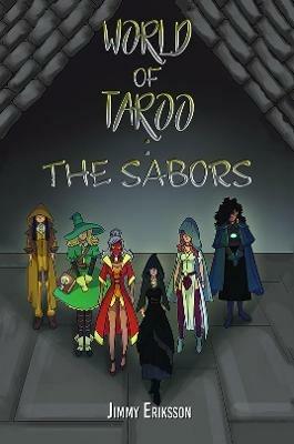 World of Taroo: The Sabors - Jimmy Eriksson - cover