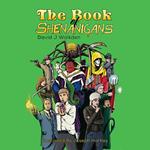 Book of Shenanigans, The