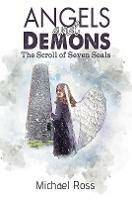 Angels and Demons - The Scroll of Seven Seals - Michael Ross - cover