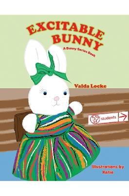 Excitable Bunny: A Bunny Series Book - Valda Locke - cover