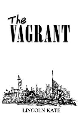 The Vagrant - Lincoln Kate - cover