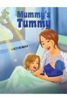 Mummy's Tummy - Linzi Bowden - cover