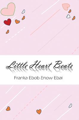 Little Heart Beats - Franka Ebob Enow Ebai - cover