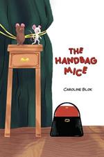 The Handbag Mice