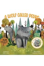 A Wolf Called Pedro