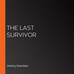 Last Survivor, The