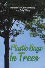 Plastic Bags In Trees