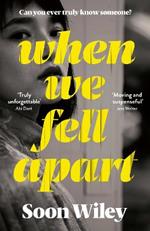 When We Fell Apart: 'Truly unforgettable' Abi Dare