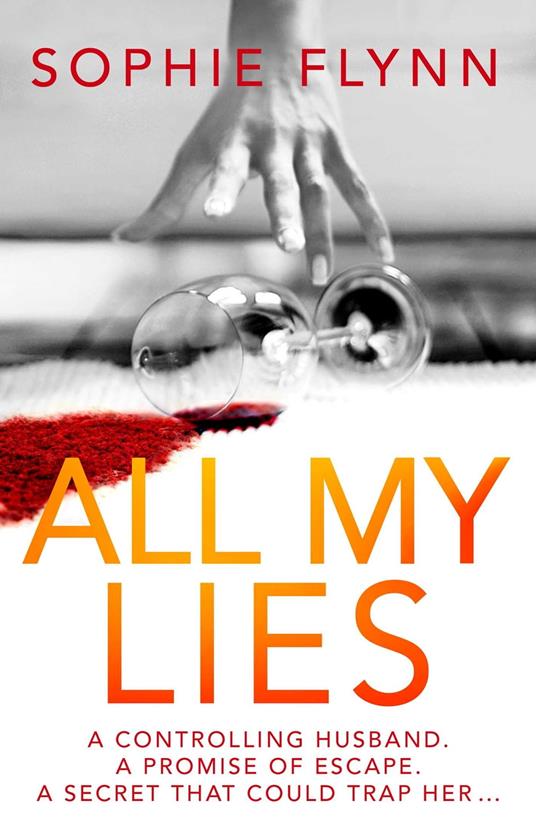 All My Lies - Flynn, Sophie - Ebook in inglese - EPUB3 con Adobe DRM |  Feltrinelli
