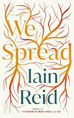 We Spread - Iain Reid - cover