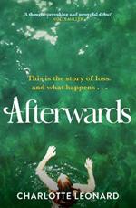 Afterwards: heart-breaking, emotional and truly uplifting