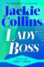 Lady Boss: introduced by Julie Cohen