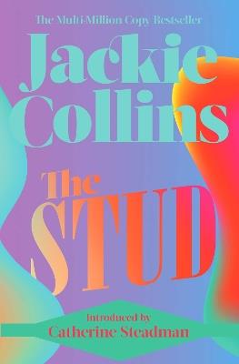 The Stud: introduced by Catherine Steadman - Jackie Collins - cover