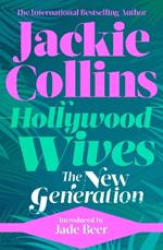 Hollywood Wives: The New Generation: introduced by Jade Beer